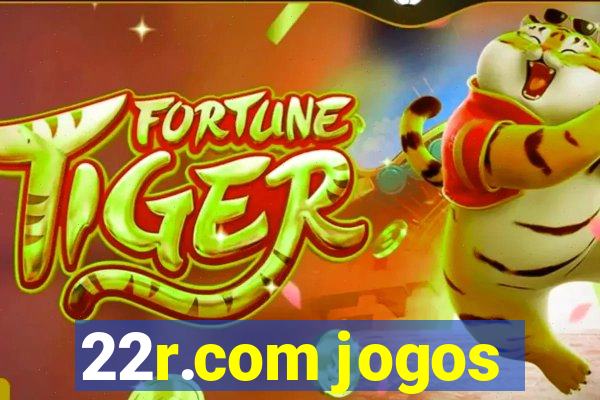 22r.com jogos